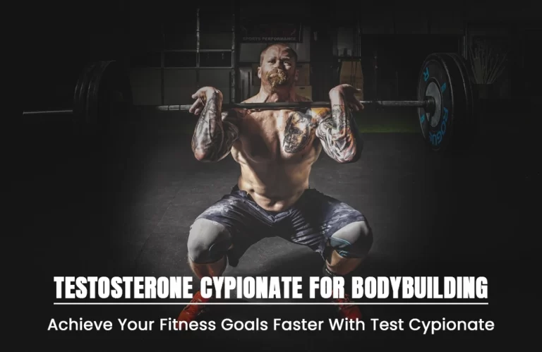 Testosterone Cypionate for Bodybuilding